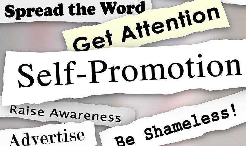 5 Ways To Boost Your Brand With Self Promotion