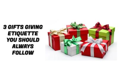 3 Gifts Giving Etiquette You Should Always Follow