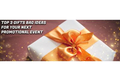 Top 3 Gift Bag Ideas for Your Next Promotional Event
