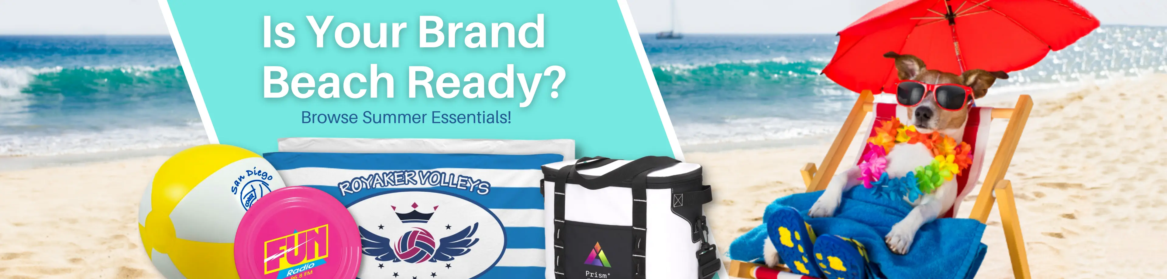 Summer Essentials are here to get your brand awareness out into the sun this season!