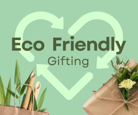 Eco Friendly Gifts