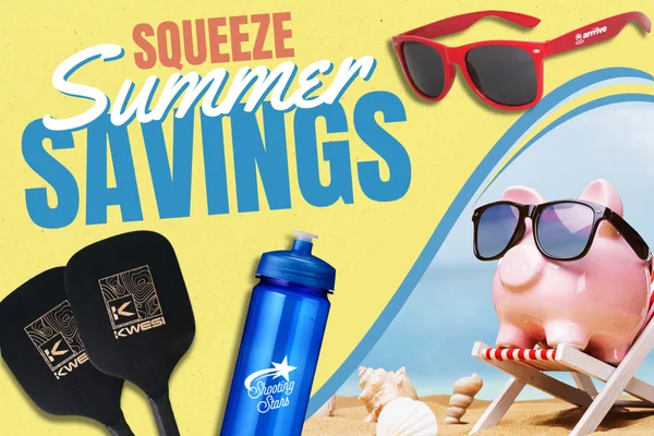 Squeeze Summer Savings - It's not over yet! Time to turn up the heat for your brand in Canada, discover top promotional picks at sizzling prices!